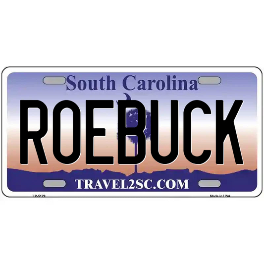 Roebuck South Carolina Metal Sign