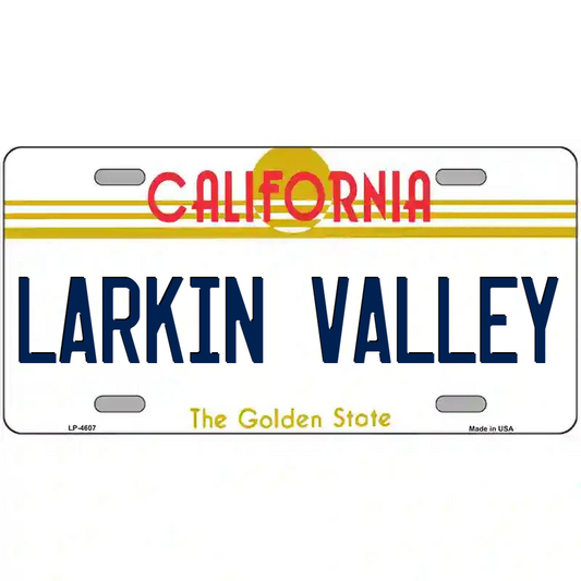 Larkin Valley California Metal Sign