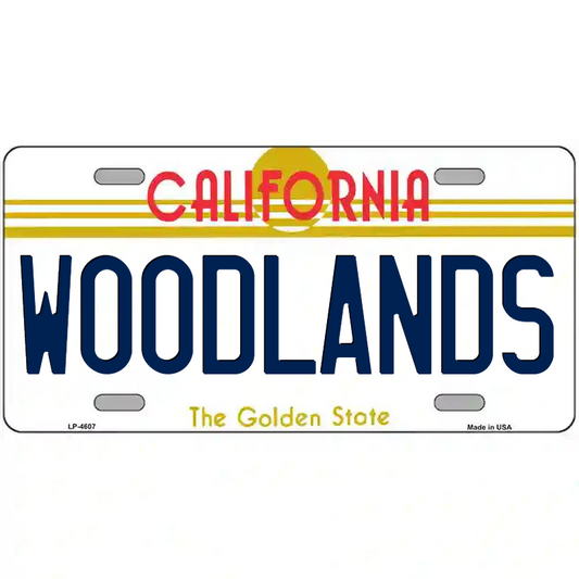 Woodlands California Metal Sign