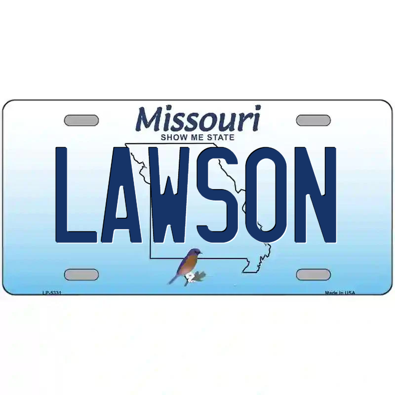 Lawson Missouri Metal Sign