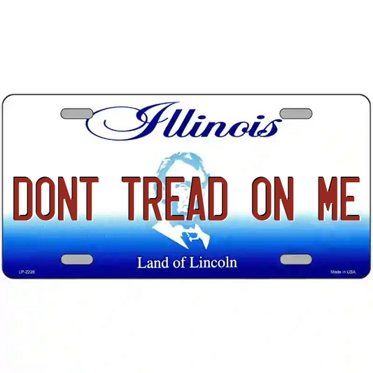 Don't Tread on Me Illinois Metal Sign
