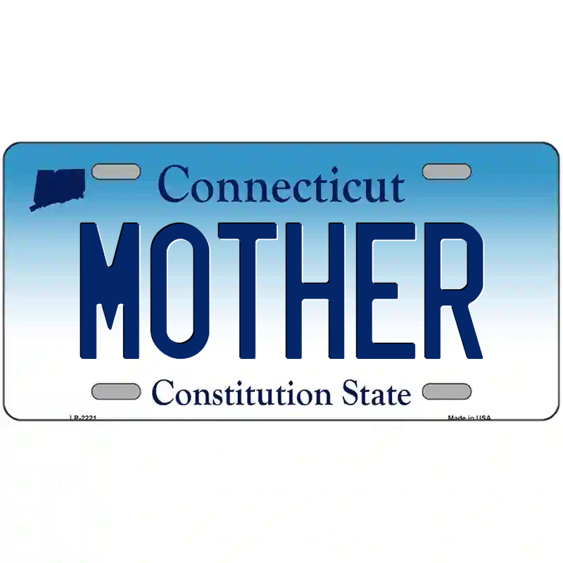 Mother Connecticut Metal Sign