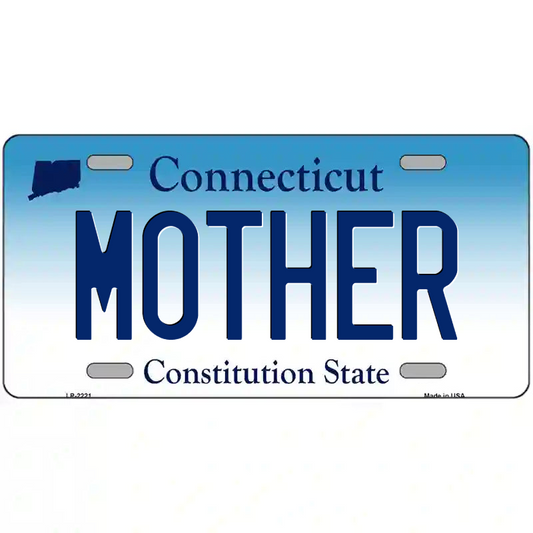 Mother Connecticut Metal Sign