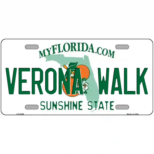 Verona Walk Florida Metal Sign