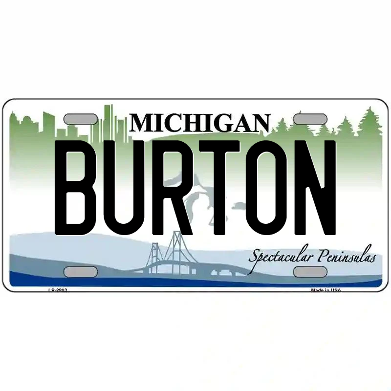 Burton Michigan Metal Sign
