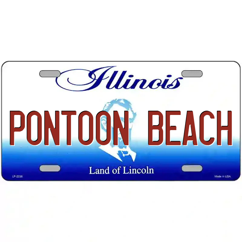 Pontoon Beach Illinois Metal Sign