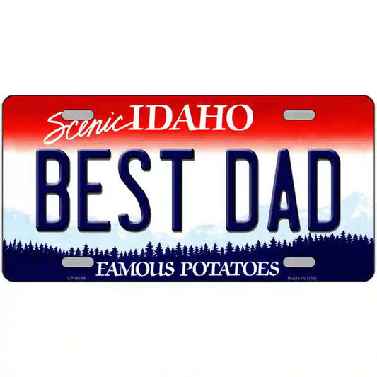 Best Dad Idaho Metal Sign