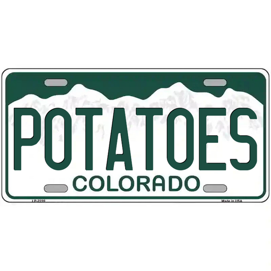 Potatoes Colorado Metal Sign