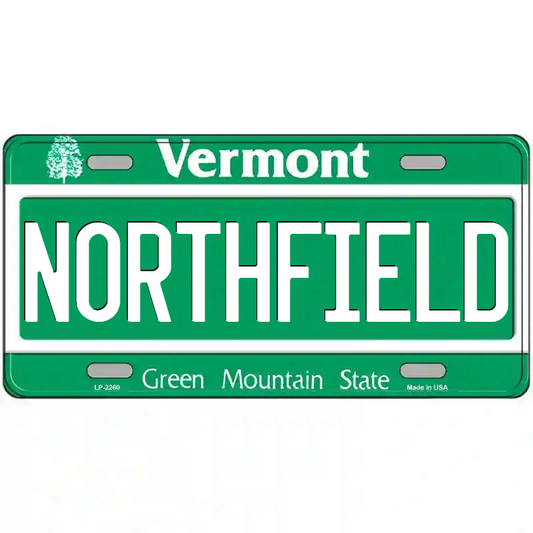 Northfield Vermont Metal Sign