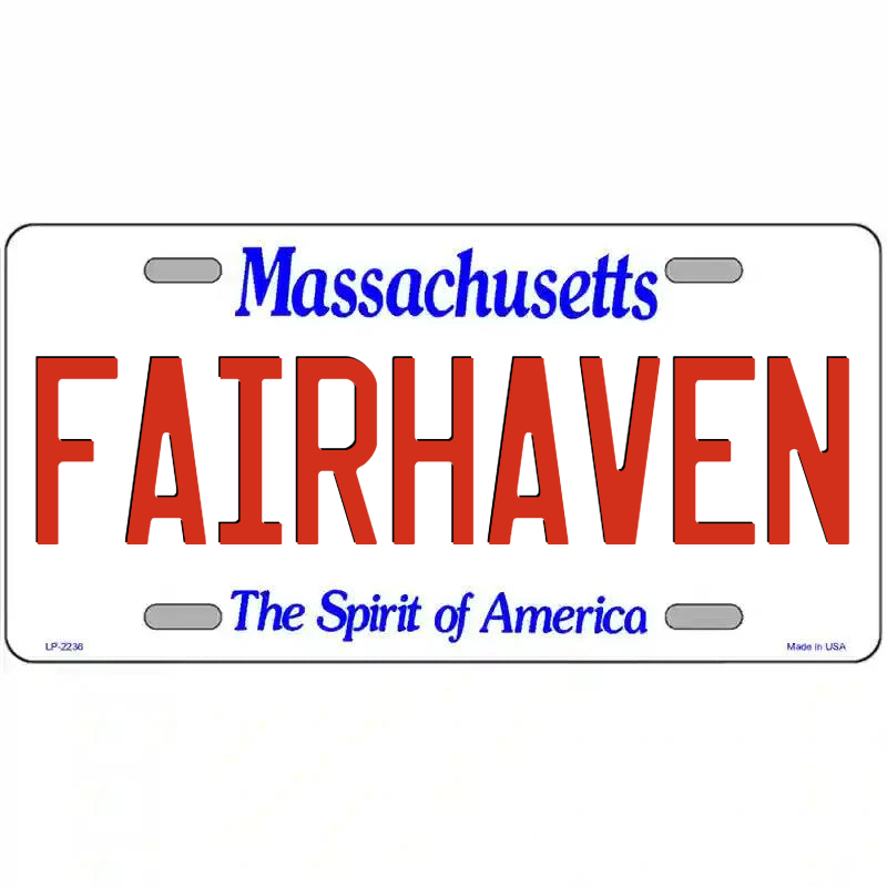 Fairhaven Massachusetts Metal Sign