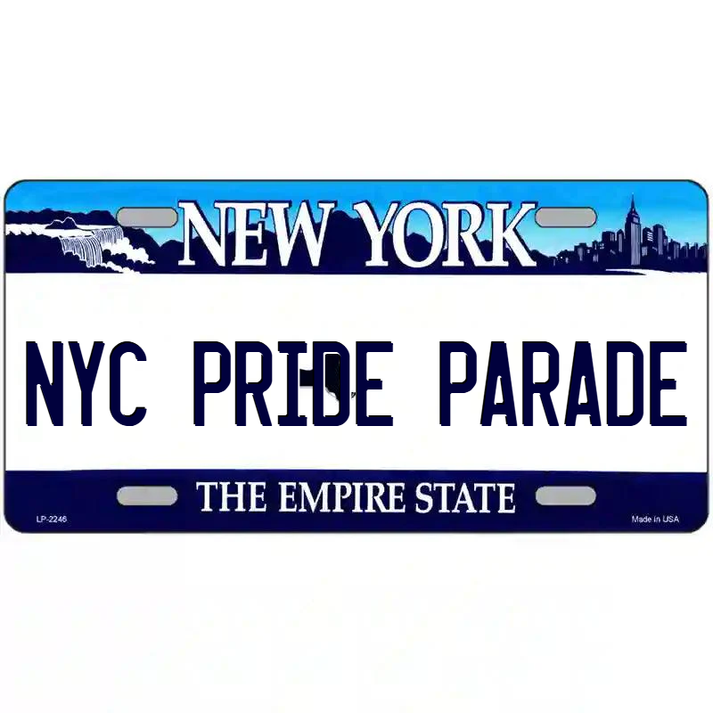 NYC Pride Parade New York Blue Metal Sign