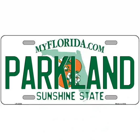 Parkland Florida Metal Sign