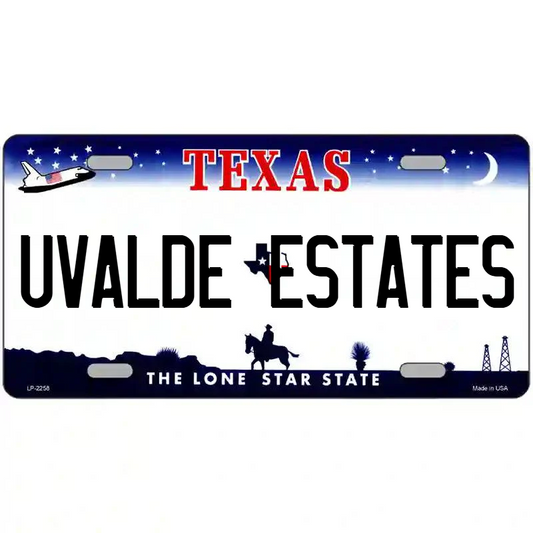 Uvalde Estates Texas Metal Sign