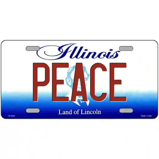 Peace Illinois Metal Sign