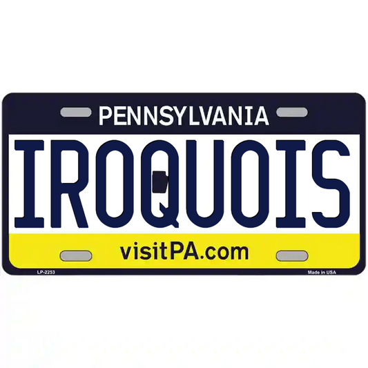 Iroquois Pennsylvania Metal Sign