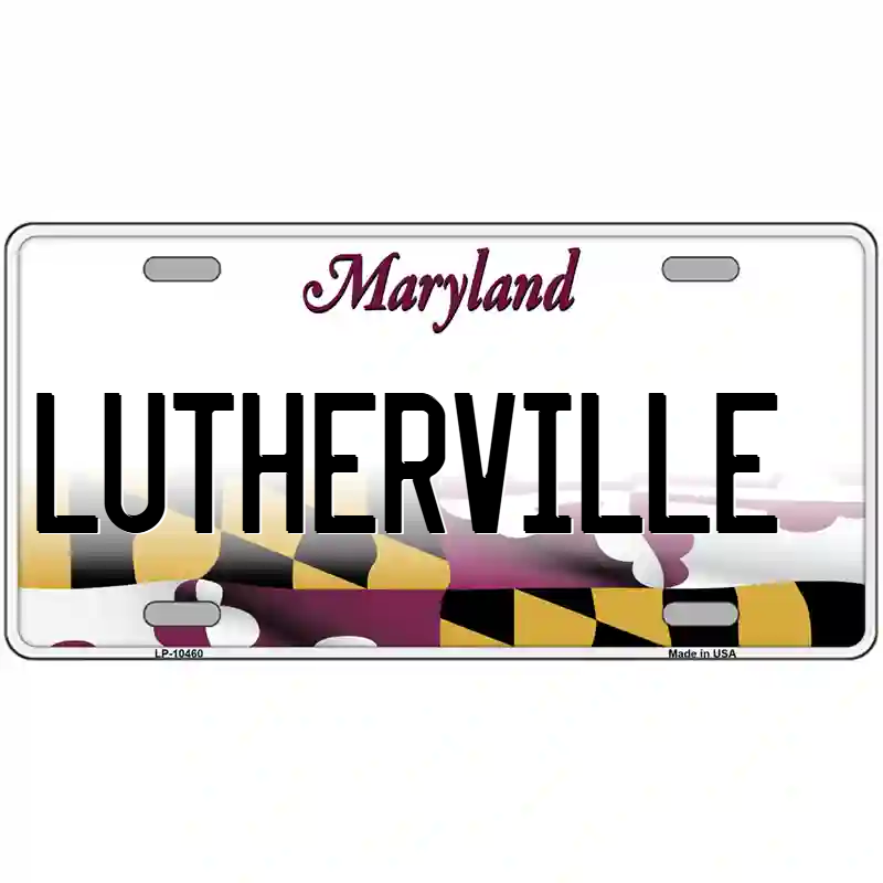 Lutherville Maryland Metal Sign
