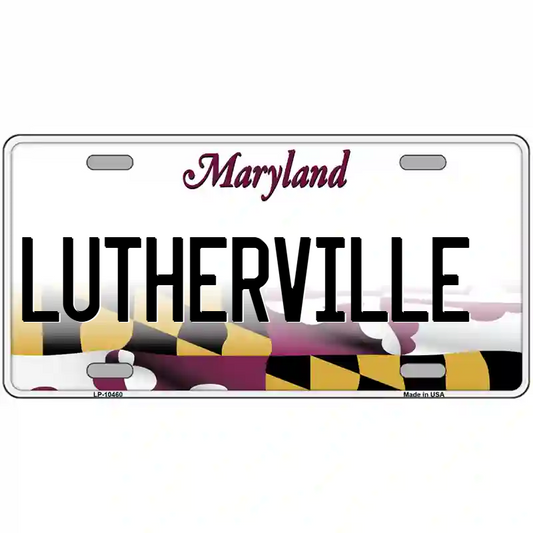Lutherville Maryland Metal Sign