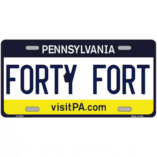 Forty Fort Pennsylvania Metal Sign