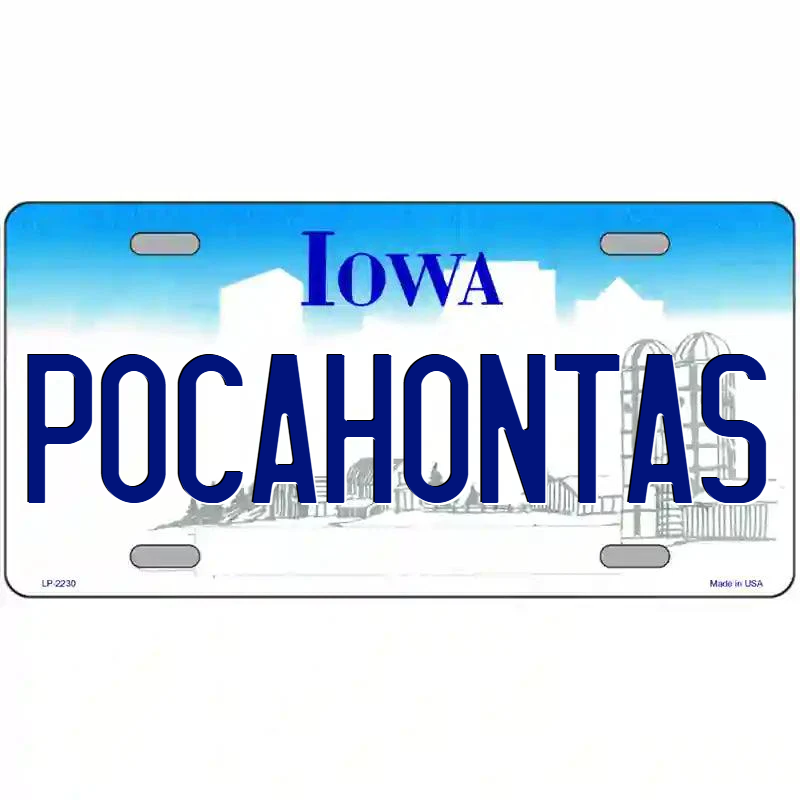 Pocahontas Iowa Metal Sign