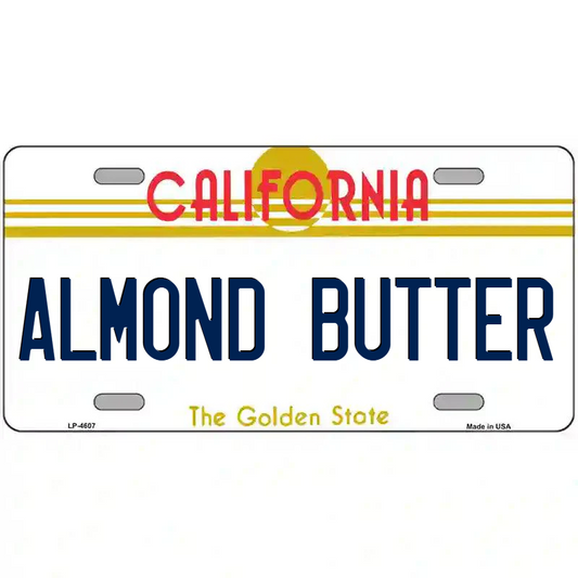 Almond Butter California Metal Sign