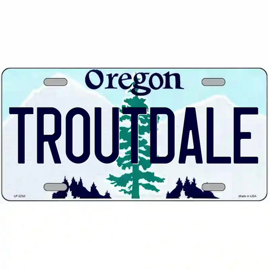 Troutdale Oregon Metal Sign