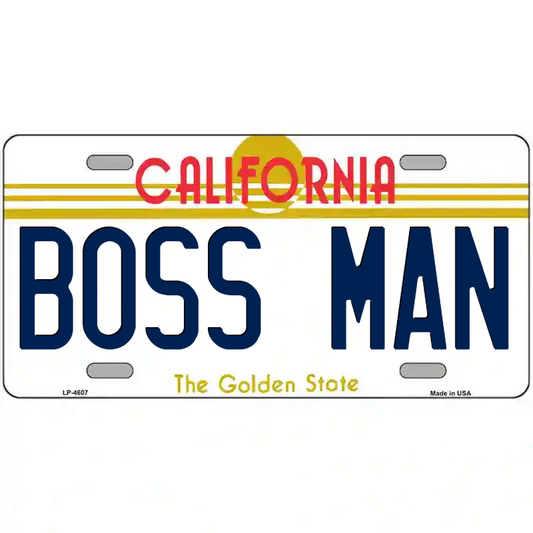 Boss Man California Metal Sign