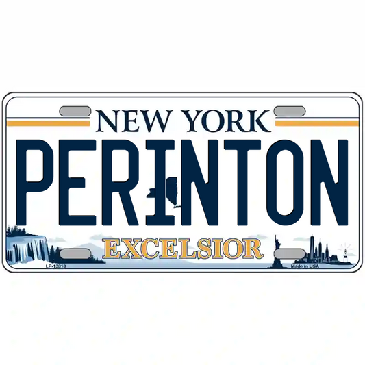 Perinton New York Excelsior Metal Sign