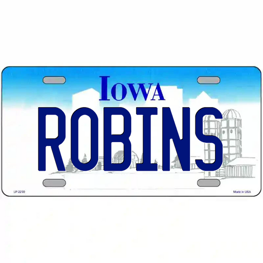 Robins Iowa Metal Sign