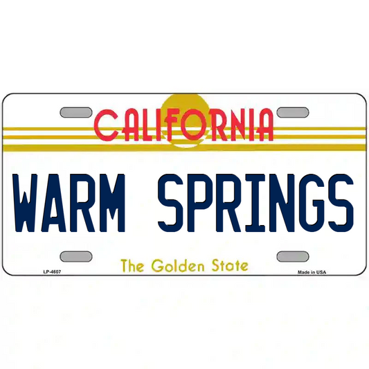 Warm Springs California Metal Sign