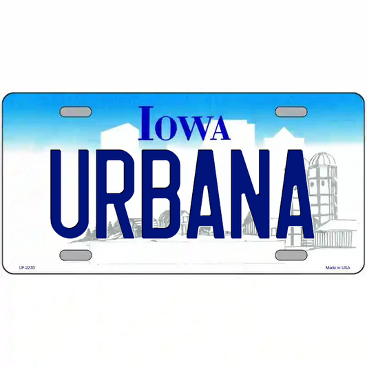 Urbana Iowa Metal Sign