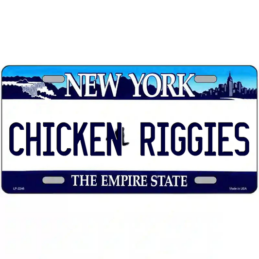 Chicken Riggies New York Blue Metal Sign