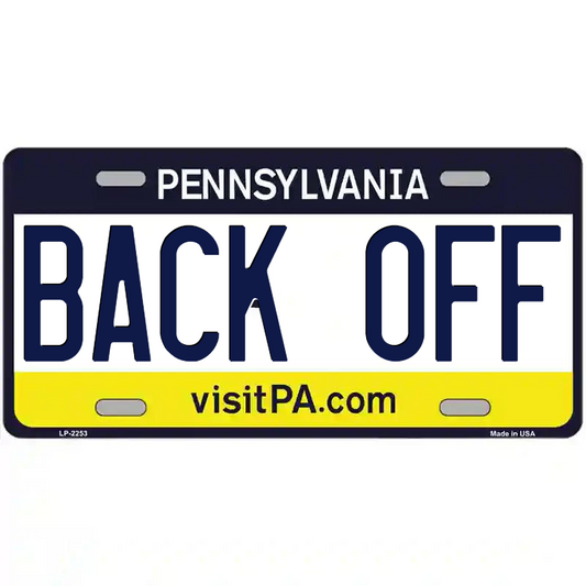 Back Off Pennsylvania Metal Sign