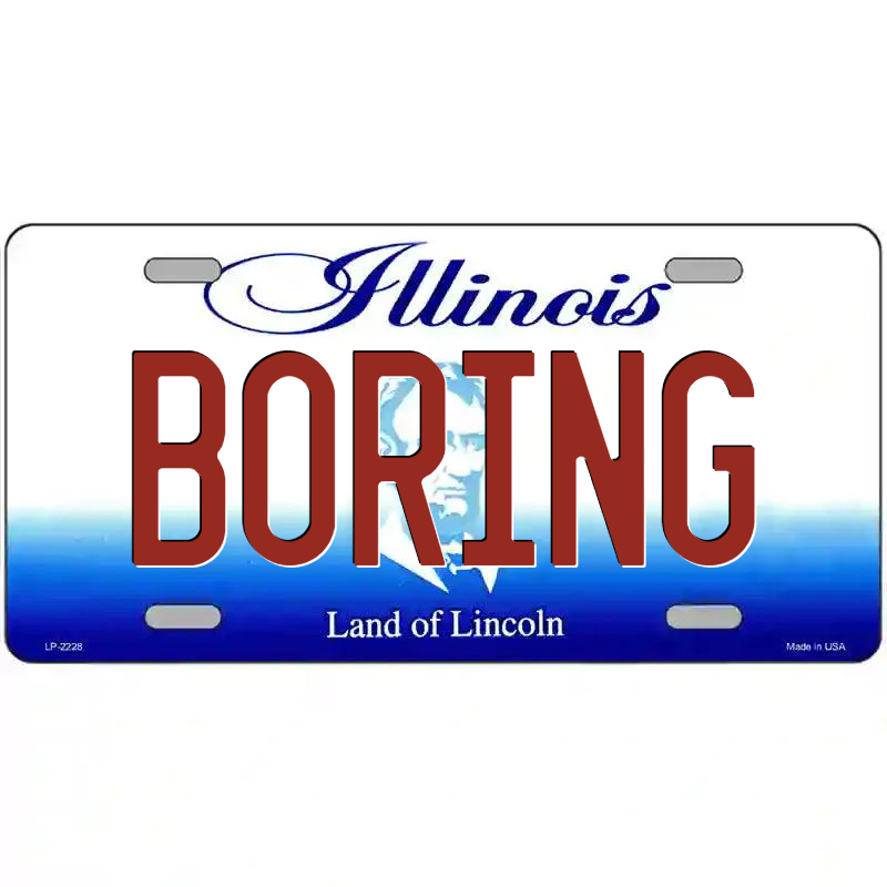 Boring Illinois Metal Sign