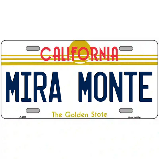 Mira Monte California Metal Sign