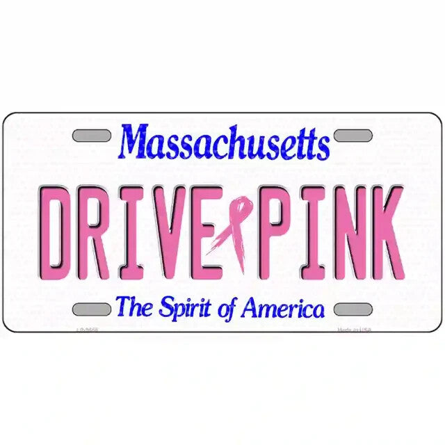 Drive Pink Massachusetts Metal Sign