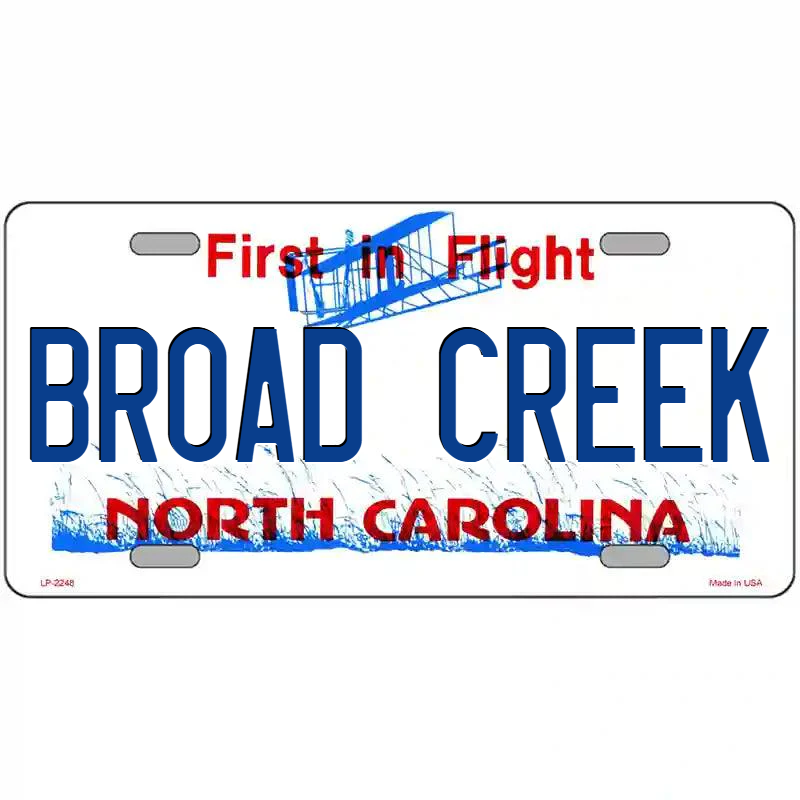 Broad Creek North Carolina Metal Sign