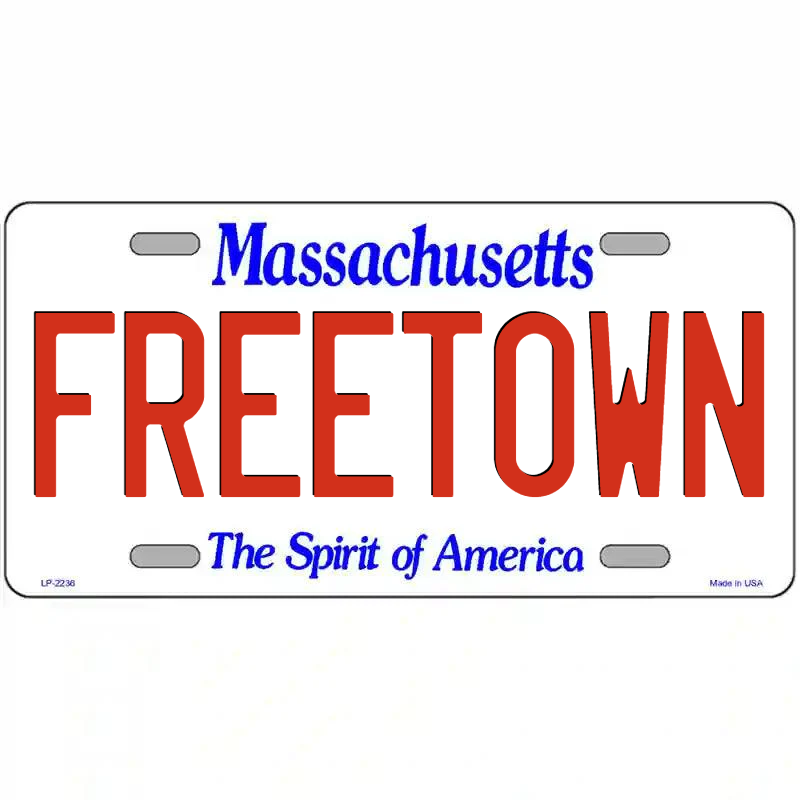 Freetown Massachusetts Metal Sign