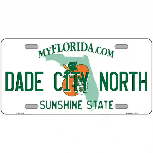 Dade City North Florida Metal Sign