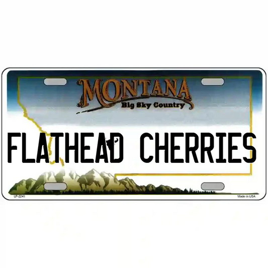 Flathead Cherries Montana Metal Sign