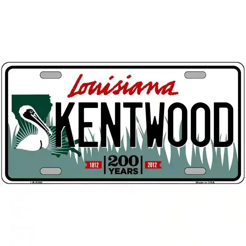 Kentwood Louisiana Metal Sign