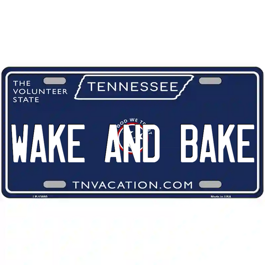 Wake and Bake Tennessee Blue Metal Sign