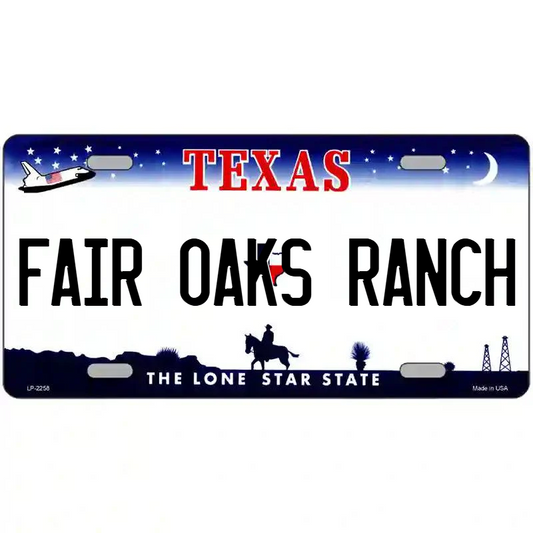Fair Oaks Ranch Texas Metal Sign