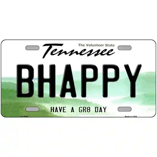 Be Happy Tennessee Metal Sign