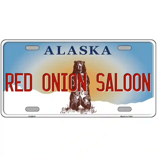 Red Onion Saloon Alaska Metal Sign