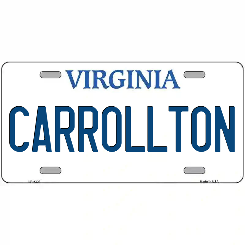 Carollton Virginia Metal Sign
