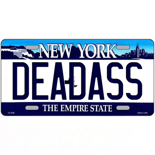 Deadass New York Blue Metal Sign