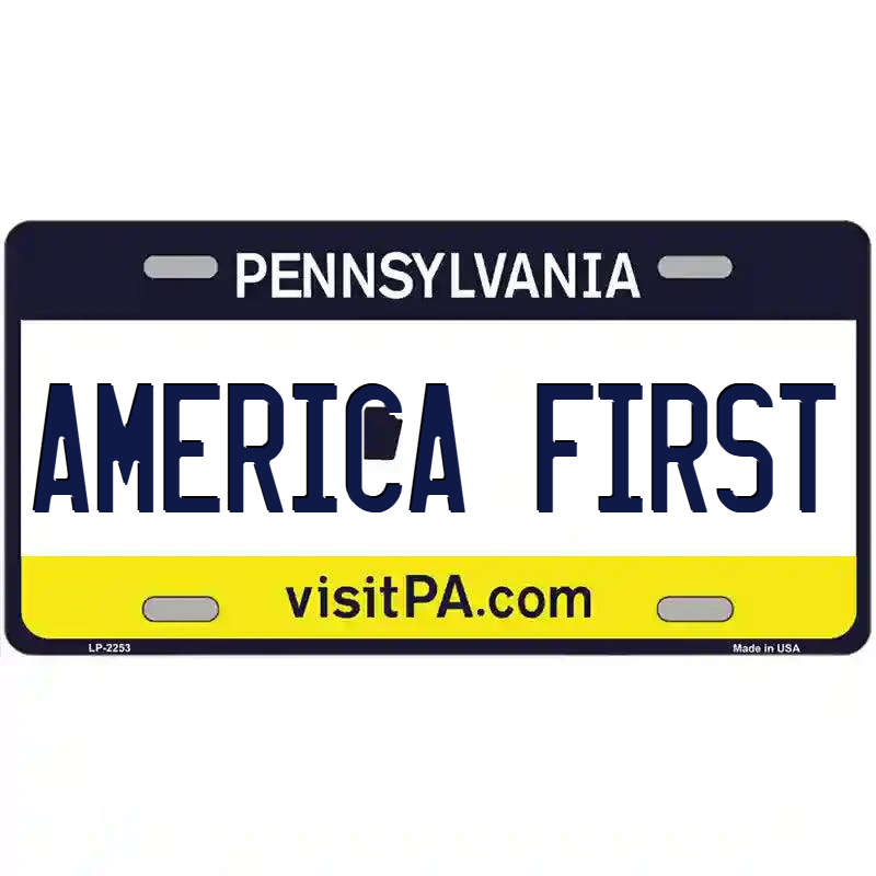 American First Pennsylvania Metal Sign
