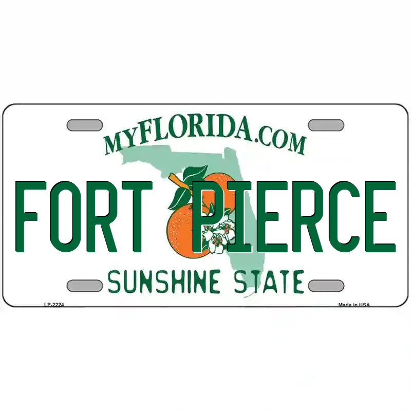 Fort Pierce Florida Metal Sign