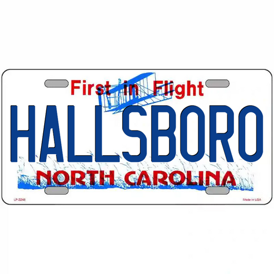 Hallsboro North Carolina Metal Sign