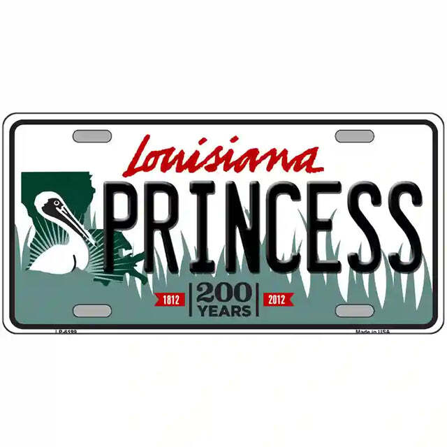 Princess Louisiana Metal Sign